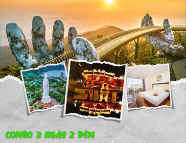 COMBO ĐÀ NẴNG 3 NGÀY 2 ĐÊM KHUYẾN MÃI 