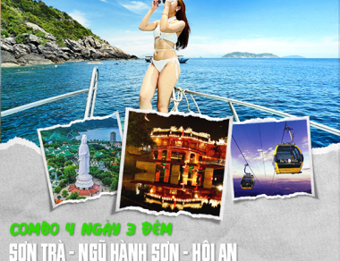 COMBO-05 ĐÀ NẴNG-CÙ LAO CHÀM-HỘI AN-BÀ NÀ HILLS-CHÙA LINH ỨNG-NGŨ HÀNH SƠN 4 NGÀY 3 ĐÊM khuyến mãi